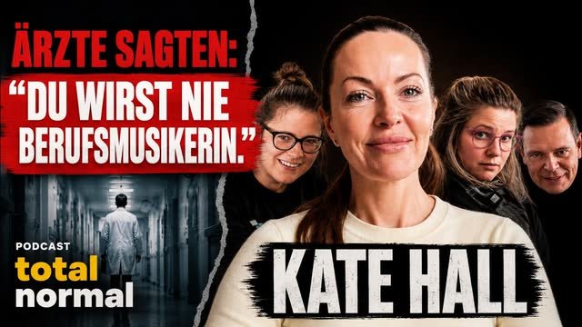Folgencover: Der Ärzte-Schock mit 12: Wie Kate Hall trotz Diagnose ihren eigenen Weg fand
